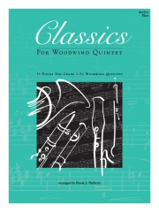 木管五重奏のためのクラシック集（木管五重奏）（フルート）【Classics For Woodwind Quintet】