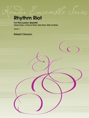 リズム・ライオット（ロバート・クレイソン）（打楽器四重奏）【Rhythm Riot】