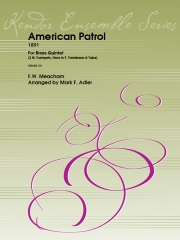 アメリカン・パトロール（フランク・ホワイト・ミーチャム）  (金管五重奏)【American Patrol】