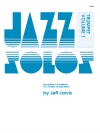 トランペットのためのジャズ・ソロ曲集  (ジェフ・ジャービス) （トランペット）【Jazz Solos For Trumpet, Volume 1】