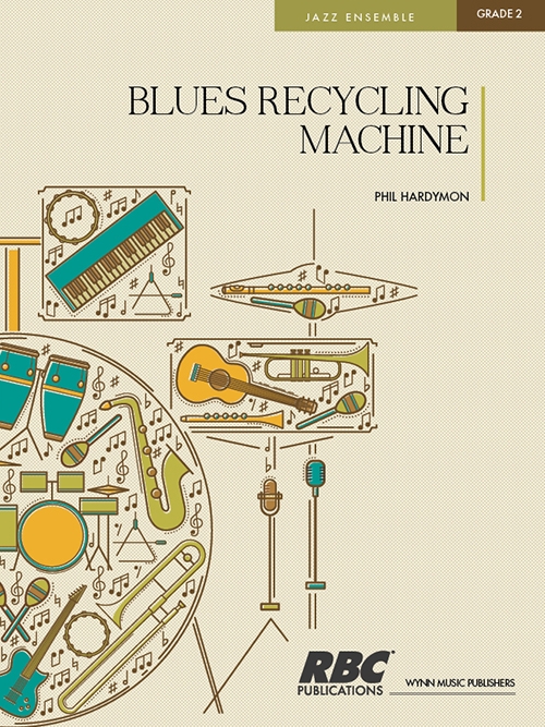 ブルース・リサイクリング・マシーン（フィル・ハーディモン）（スコアのみ）【Blues Recycling Machine】