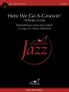 Here We Go A-Groovin’