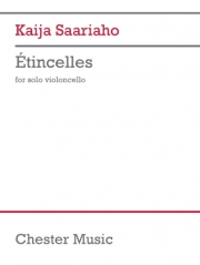 エティンセル（カイヤ・サーリアホ）（チェロ）【Etincelles】