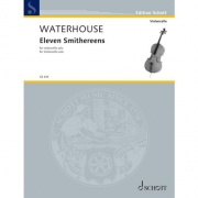 11の小品（グレアム・ウォーターハウス）（チェロ）【Eleven Smithereens】