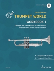 トランペット・ワールド・Vol.1  (クリスティン・ティーレマン) （トランペット）【Trumpet World - Workbook 1】