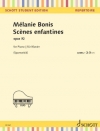 子供の情景・Op.92（メラニー・ボニス）（ピアノ）【Scènes Enfantines Op. 92】