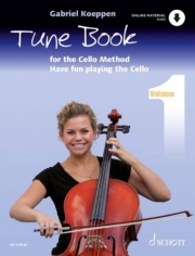 チェロ教本・Book 1（チェロ）【Cello Method: Tune Book 1】