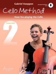 チェロ教本・Book 2（チェロ）【Cello Method: Tune Book 2】