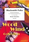 鍛冶屋のポルカ（ハーディ・シュナイダーズ）（木管五重奏）【Blacksmith Polka】