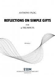 シンプル・ギフトの考察（アンソニー・プログ）（トランペット四重奏）【Reflections on Simple Gifts】