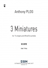 3つの小品（アンソニー・プログ）（トランペット・フィーチャー）【3 Miniatures】