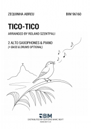 ティコ・ティコ（ゼキーニャ・ジ・アブレウ）（アルトサックス二重奏+ピアノ）【Tico-Tico】