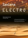 サクシアーナ・エレクトロ  (エマニュエル・ルルージュ / ニコラ・プロスト)（アルトサックス）【Saxiana Electro】