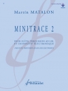 ミニトレース・No.2  (マルティン・マタロン)（フルート+打楽器）【Minitrace 2】