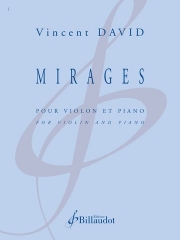 ミラージュ（ヴァンサン・ダヴィッド）（ヴァイオリン+ピアノ）【Mirages】