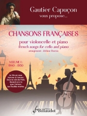 フランスのシャンソン・Vol.1（チェロ+ピアノ）【French songs for cello and piano. Volume 1 The 1940s-1950s】