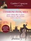 フランスのシャンソン・Vol.1（チェロ+ピアノ）【French songs for cello and piano. Volume 1 The 1940s-1950s】
