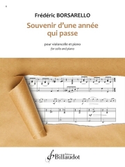 過ぎゆく年の一つの思い出  (フレデリック・ボルサレッロ)（チェロ+ピアノ）【Souvenir d'une année qui passe】