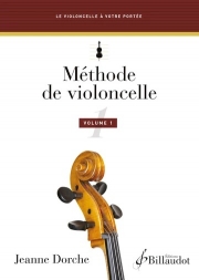 チェロ教本・Vol.1  (ジャンヌ・ドルシュ)（チェロ）【Méthode de violoncelle. Volume 1】