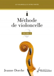 チェロ教本・Vol.2  (ジャンヌ・ドルシュ)（チェロ）【Méthode de violoncelle. Volume 2】