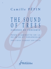 ザ・サウンド・オブ・ツリーズ（カミーユ・ペパン）（クラリネット+チェロ）【The sound of trees】