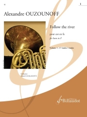フォロー・ザ・リバー・Vol.1（アレクサンドル・ウズノフ）（ホルン）【Follow the River. Volume 1 : 17 études】