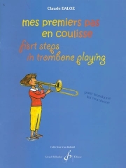 メ・プルミエ・パ・アン・クリス（クロード・ダロズ）（トロンボーン）【Mes premiers pas en coulisse】