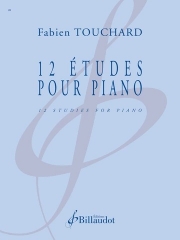 12の練習曲（ファビアン・トゥシャール）（ピアノ）【12 Études pour piano】