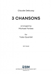 3つの歌（クロード・ドビュッシー）（ユーフォニアム＆テューバ四重奏）【3 Chansons】