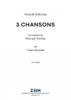 3つの歌（クロード・ドビュッシー）（ユーフォニアム＆テューバ四重奏）【3 Chansons】